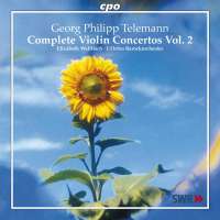 Telemann: Complete Violin Concertos Vol. 2